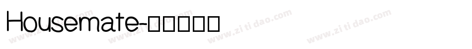 Housemate字体转换