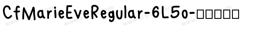 CfMarieEveRegular-6L5o字体转换