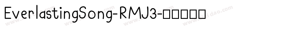 EverlastingSong-RMJ3字体转换