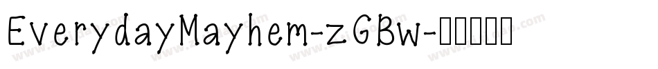 EverydayMayhem-zGBw字体转换