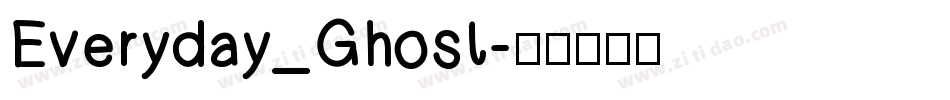 Everyday_Ghost字体转换