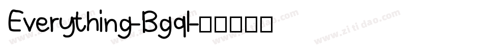 Everything-Bgql字体转换
