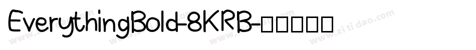 EverythingBold-8KRB字体转换