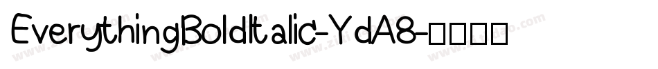 EverythingBoldItalic-YdA8字体转换