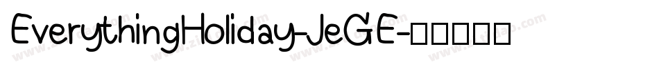 EverythingHoliday-JeGE字体转换