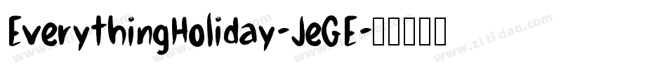 EverythingHoliday-JeGE字体转换