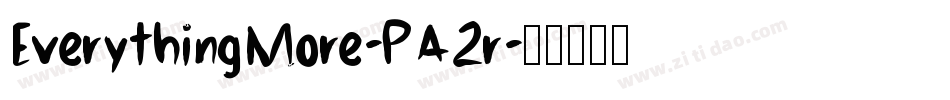 EverythingMore-PA2r字体转换