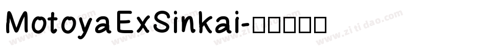 MotoyaExSinkai字体转换