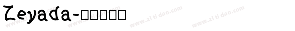 Zeyada字体转换
