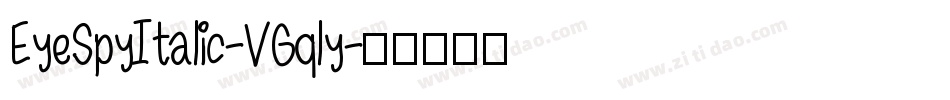 EyeSpyItalic-VGqly字体转换
