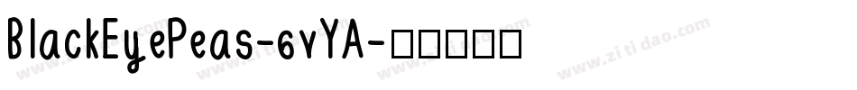 BlackEyePeas-6vYA字体转换