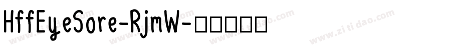 HffEyeSore-RjmW字体转换