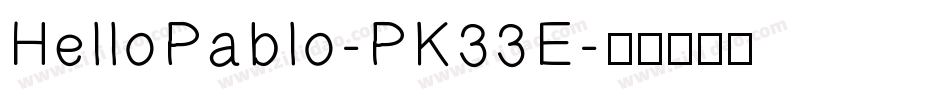 HelloPablo-PK33E字体转换