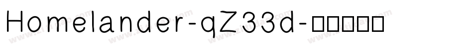 Homelander-qZ33d字体转换