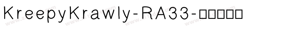 KreepyKrawly-RA33字体转换