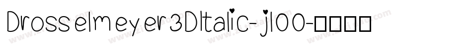 Drosselmeyer3DItalic-jl00字体转换
