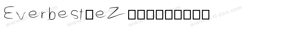 Everbest-eZ926字体转换