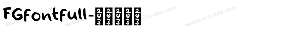 FGfontfull字体转换