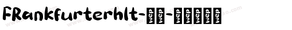 FRankfurterhlt-普通字体转换