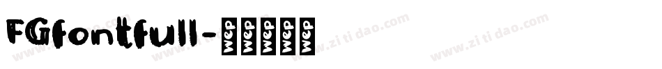 FGfontfull字体转换