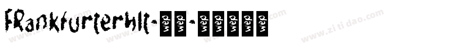FRankfurterhlt-普通字体转换