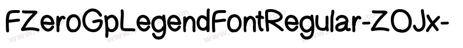 FZeroGpLegendFontRegular-ZOJx字体转换