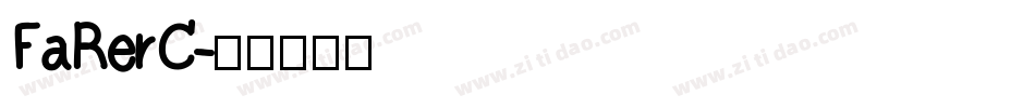 FaRerC字体转换