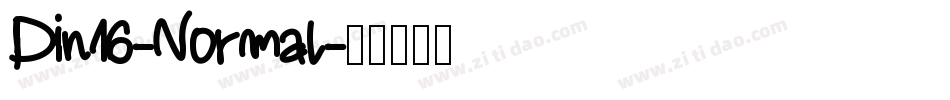 Din16-Normal字体转换