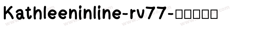 Kathleeninline-rv77字体转换