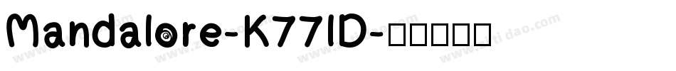 Mandalore-K77lD字体转换