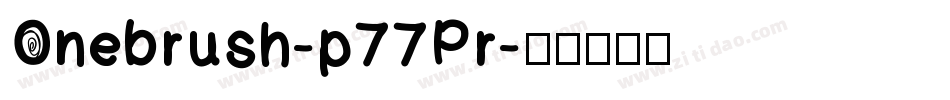 Onebrush-p77Pr字体转换