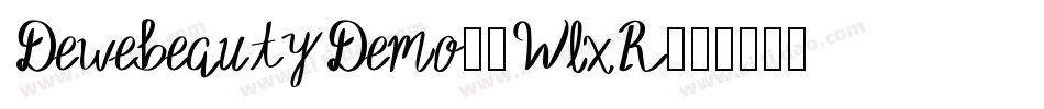 DewebeautyDemo-0WlxR字体转换
