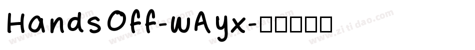HandsOff-wAyx字体转换