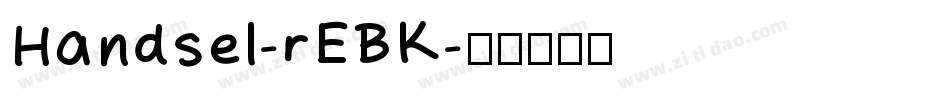Handsel-rEBK字体转换