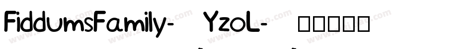 FiddumsFamily-YzoL字体转换