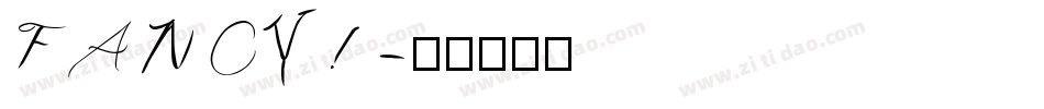 FANCY!字体转换