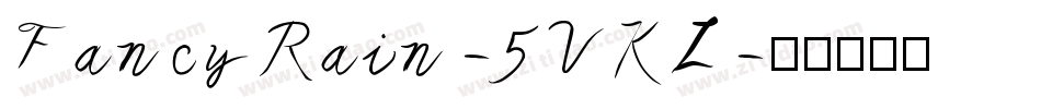 FancyRain-5VKL字体转换