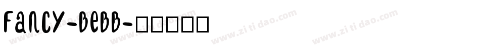 Fancy-BeBB字体转换