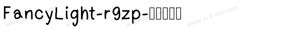 FancyLight-r9zp字体转换