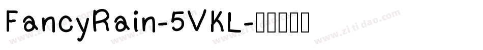 FancyRain-5VKL字体转换