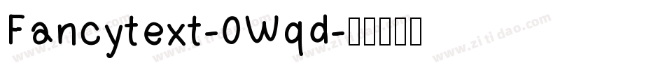Fancytext-0Wqd字体转换