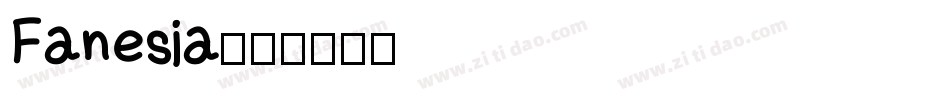 Fanesia字体转换