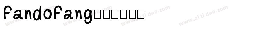 FandoFang字体转换