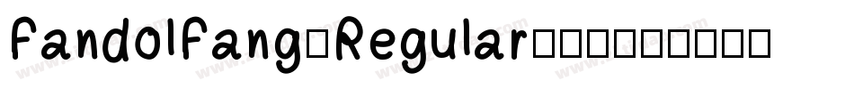 FandolFang-Regular手机版字体转换