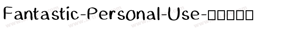 Fantastic-Personal-Use字体转换
