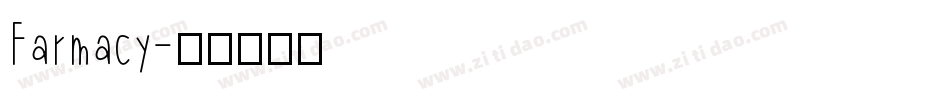 Farmacy字体转换