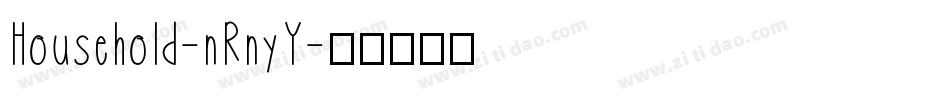 Household-nRnyY字体转换