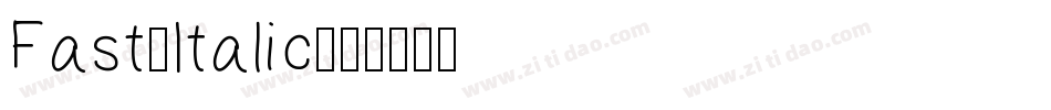 Fast-Italic字体转换