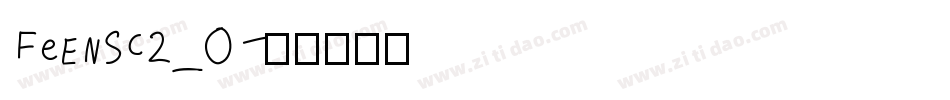 FeENsc2_0字体转换