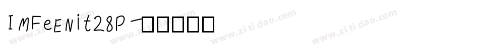 IMFeENit28P字体转换